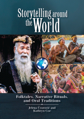 E-book, Storytelling around the World : Folktales, Narrative Rituals, and Oral Traditions, ABC-CLIO
