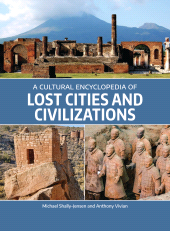 E-book, A Cultural Encyclopedia of Lost Cities and Civilizations, ABC-CLIO
