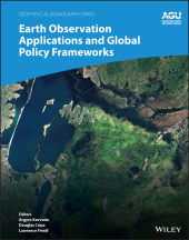 E-book, Earth Observation Applications and Global Policy Frameworks, American Geophysical Union