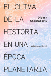 eBook, El clima de la historia en una época planetaria, Alianza Editorial