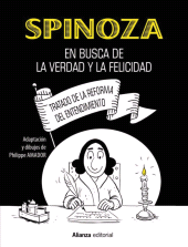 eBook, Spinoza: En busca de la verdad y la felicidad [Cómic] : Tratado de la reforma del entendimiento, Alianza Editorial