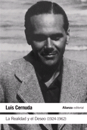 eBook, La Realidad y el Deseo (1924-1962), Alianza Editorial