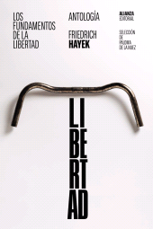 eBook, Los fundamentos de la libertad: Antología, Alianza Editorial
