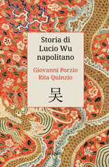 E-book, Storia di Lucio Wu napolitano., Ali Ribelli Edizioni