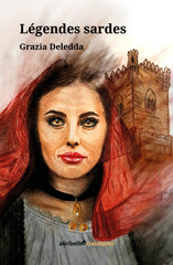 E-book, Légendes sardes., Deledda, Grazia, Ali Ribelli Edizioni