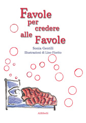 E-book, Favole per credere alle favole., Ali Ribelli Edizioni