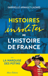 eBook, Histoires insolites de l'Histoire de France, Allary Éditions