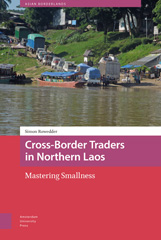 E-book, Cross-Border Traders in Northern Laos : Mastering Smallness, Amsterdam University Press