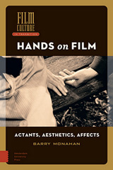 E-book, Hands on Film : Actants, Aesthetics, Affects, Amsterdam University Press