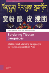 eBook, Bordering Tibetan Languages : Making and Marking Languages in Transnational High Asia, Amsterdam University Press