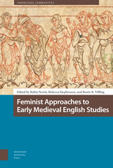 E-book, Feminist Approaches to Early Medieval English Studies, Amsterdam University Press