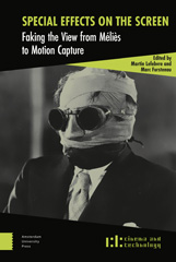 E-book, Special Effects on the Screen : Faking the View from Méliès to Motion Capture, Amsterdam University Press