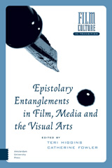 E-book, Epistolary Entanglements in Film, Media and the Visual Arts, Amsterdam University Press