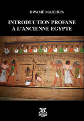 E-book, Introduction profane à l'ancienne Egypte, Anibwe Editions