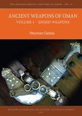 E-book, Ancient Weapons of Oman : Edged Weapons, Archaeopress