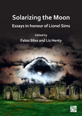 E-book, Solarizing the Moon : Essays in honour of Lionel Sims, Archaeopress