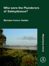 E-book, Who Were the Plunderers of Salmydessus?, Archaeopress