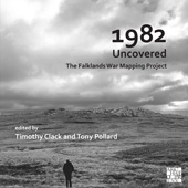 E-book, 1982 Uncovered : The Falklands War Mapping Project, Archaeopress
