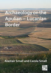 E-book, Archaeology on the Apulian - Lucanian Border, Archaeopress