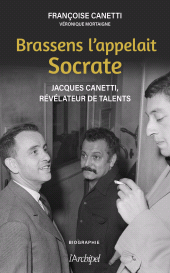E-book, Brassens l'appelait Socrate, L'Archipel