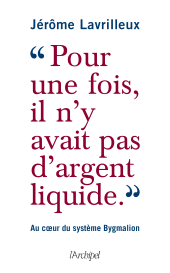 E-book, Pour une fois, il n'y avait pas d'argent liquide, L'Archipel