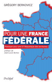 E-book, Pour une France fédérale, L'Archipel