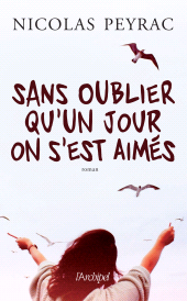 E-book, Sans oublier qu'un jour on s'est aimés, L'Archipel