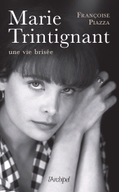 E-book, Marie Trintignant : Une vie brisée, L'Archipel