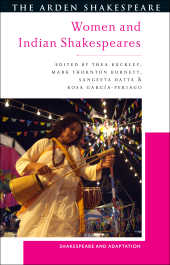 E-book, Women and Indian Shakespeares, The Arden Shakespeare