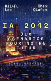 eBook, IA 2042 : Dix scénarios pour notre futur, Éditions Les Arènes