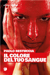 eBook, Il colore del tuo sangue, Arkadia