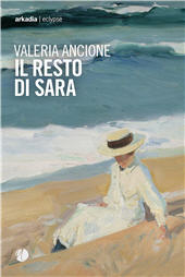 eBook, Il resto di Sara, Arkadia
