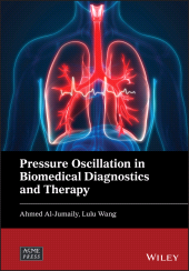 E-book, Pressure Oscillation in Biomedical Diagnostics and Therapy, ASME Press