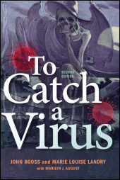 E-book, To Catch A Virus, ASM Press - American Society for Microbiology