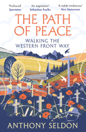 E-book, The Path of Peace : Walking the Western Front Way, Atlantic Books