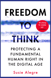 eBook, Freedom to Think : Protecting a Fundamental Human Right in the Digital Age, Atlantic Books