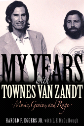 E-book, My Years with Townes Van Zandt : Music, Genius and Rage, Backbeat