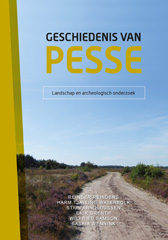 E-book, Geschiedenis van Pesse (set) : Deel 1: Landschap en archeologisch onderzoek. Deel 2: Marke, erven en bewoners, Barkhuis