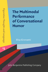 E-book, The Multimodal Performance of Conversational Humor, John Benjamins Publishing Company