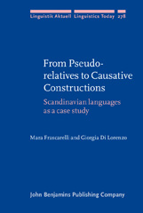 E-book, From Pseudo-relatives to Causative Constructions, Frascarelli, Mara, John Benjamins Publishing Company