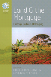 E-book, Land and the Mortgage : History, Culture, Belonging, Berghahn Books