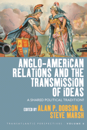 E-book, Anglo-American Relations and the Transmission of Ideas : A Shared Political Tradition?, Berghahn Books