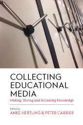 eBook, Collecting Educational Media : Making, Storing and Accessing Knowledge, Berghahn Books