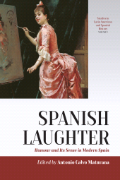 E-book, Spanish Laughter : Humor and Its Sense in Modern Spain, Berghahn Books