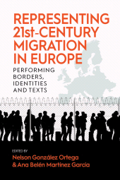 E-book, Representing 21st-Century Migration in Europe : Performing Borders, Identities and Texts, Berghahn Books