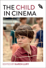 eBook, The Child in Cinema, Lury, Karen, British Film Institute