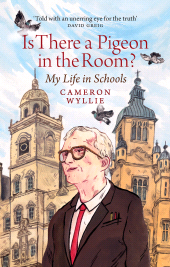 E-book, Is There a Pigeon in the Room? : My Life in Schools, Birlinn