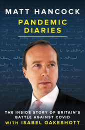 E-book, Pandemic Diaries : The inside story of Britain's battle against Covid, Biteback Publishing