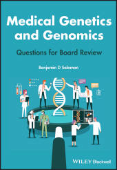 eBook, Medical Genetics and Genomics : Questions for Board Review, Solomon, Benjamin D., Blackwell