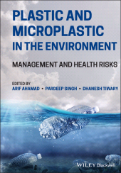E-book, Plastic and Microplastic in the Environment : Management and Health Risks, Blackwell